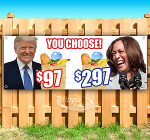 Trump Harris You Choose SB00156 Banner