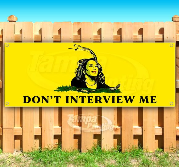 Don't Interview Me Harris SB00160 Banner