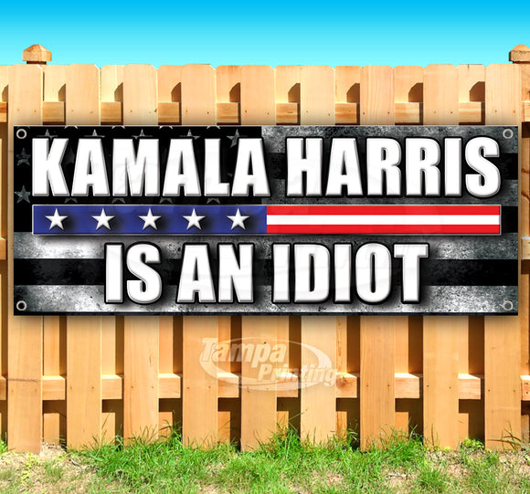 Kamala Harris is an Idiot SB00184 Banner