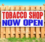 Tobacco Shop Now Open Banner