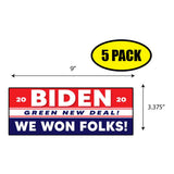 Biden We Won Folks Sticker