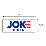 Biden Joke Sticker