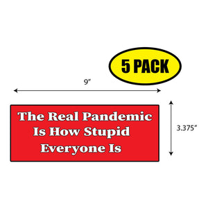 The Real Pandemic Sticker