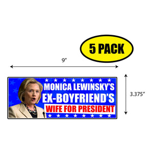 Wife For President Sticker