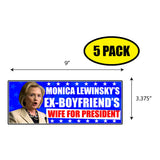 Wife For President Sticker