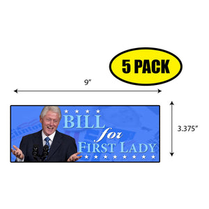 Bill First Lady Sticker