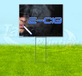 E-Cig Man Yard Sign