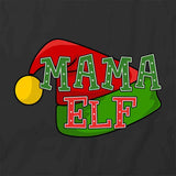 Mama Elf T-Shirt