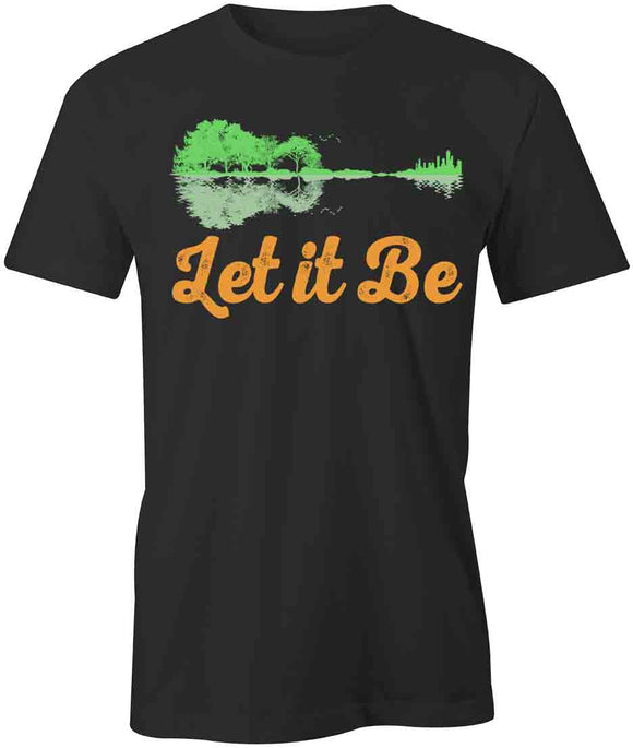 Let It Be T-Shirt