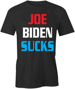 Joe Biden Sucks T-Shirt