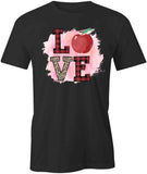 Love Teaching T-Shirt