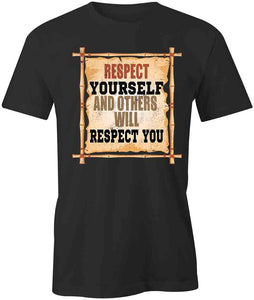 Respect Yourself T-Shirt