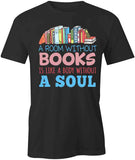 Room Without Books T-Shirt