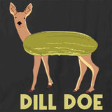 Dill Doe Swole T-Shirt