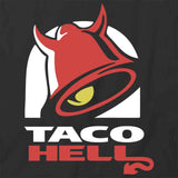 Taco Hell T-Shirt