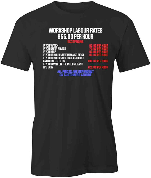 Workshop Labour Rates T-Shirt