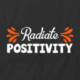 Radiate Postivity T-Shirt