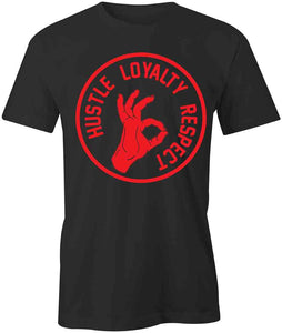 Hustle Loyalty T-Shirt