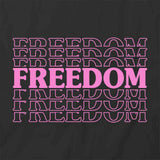 Freedom Pink T-Shirt