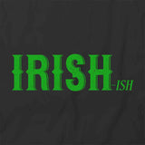 Irish-ish T-Shirt