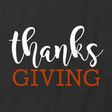 Thanks Giving T-Shirt