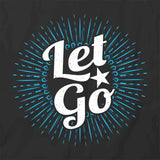 Let Go T-Shirt