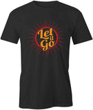 Let It Go T-Shirt