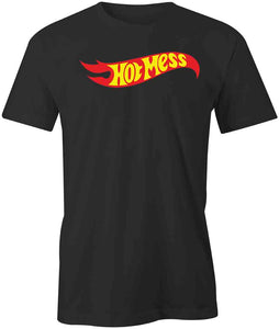 Hot Mess T-Shirt