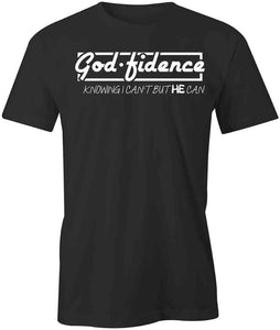 God fidence T-Shirt