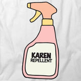 Karen Repellent T-Shirt