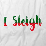 I Sleigh T-Shirt