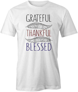 Grateful Thankful T-Shirt