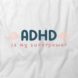 ADHD Superpower T-Shirt