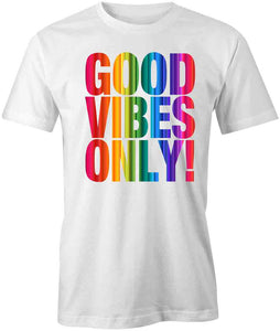 Good Vibes T-Shirt