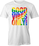 Good Vibes T-Shirt