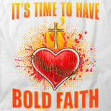 Bold Faith T-Shirt