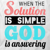 Solution Is Simple T-Shirt