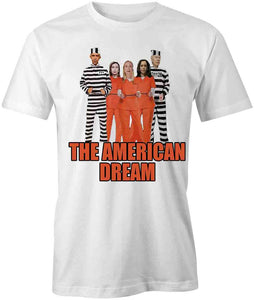 The American Dream T-Shirt