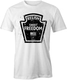 Relish Sweet Freedom T-Shirt