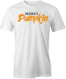 Mama's Pumpkin T-Shirt