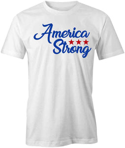 America Strong T-Shirt