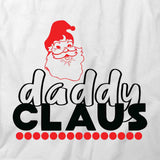 Daddy Claus T-Shirt