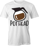 Pot Head T-Shirt