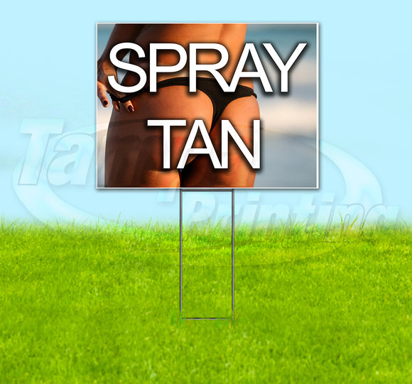 Spray Tan Yard Sign