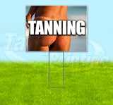 Tanning Yard Sign