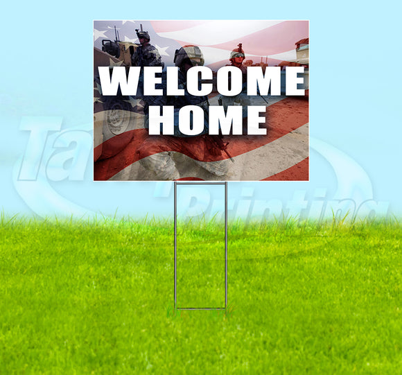 Welcome Home Yard Sign